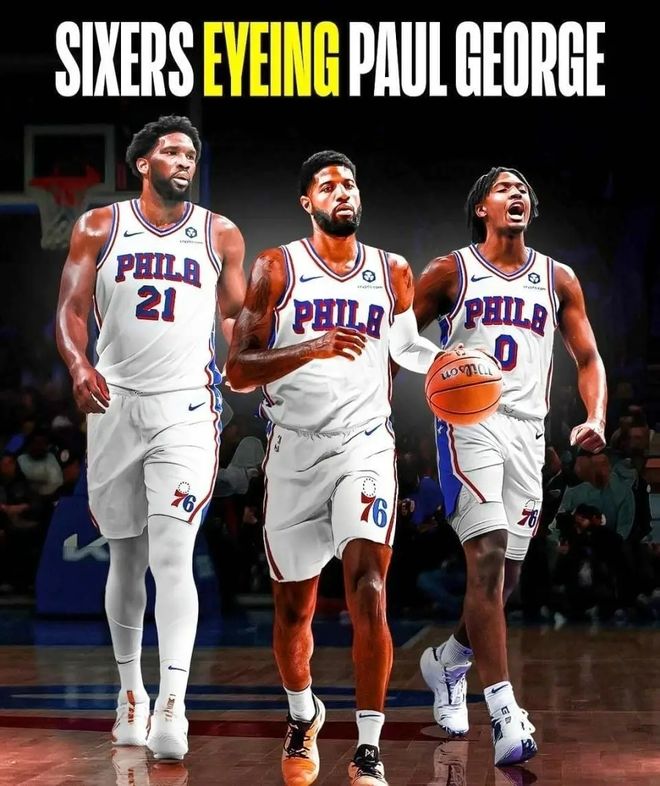 禁赛25场后数据爆发 保罗-乔治助76人冲击东部前